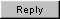 Reply